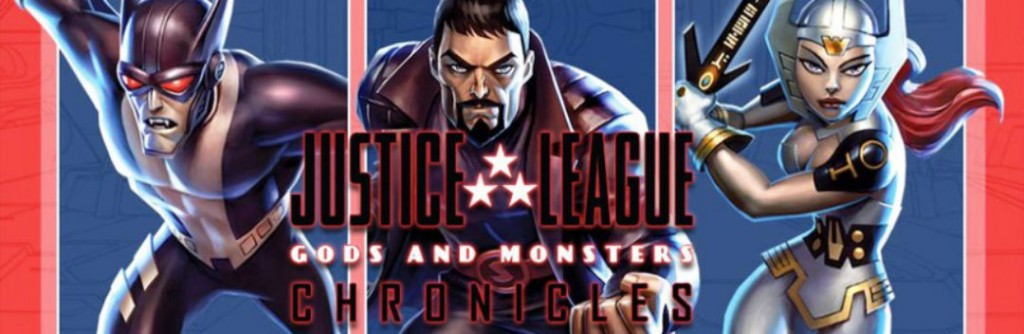 Justice League Gods Monsters Chronicles Trailer Released | justice league gods and monsters chronicles new trailer Justice League Gods Monsters Chronicles Trailer Released | justice league gods and monsters chronicles new trailer