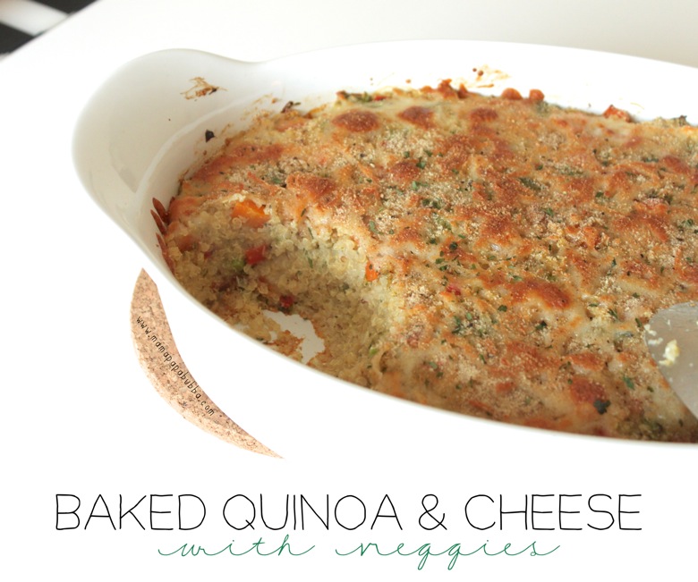 Baked Quinoa and Cheese With Veggies Mama.Papa.Bubba.