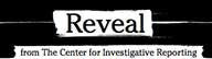 Reveal: from the Center for Investigative Reporting