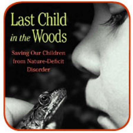 last child in the woods richard louv Last child in the woods: journalist and child advocate richard louv directly links the absence of nature in the lives of today's wired generatoin to some of. last child in the woods richard louv Last child in the woods: journalist and child advocate richard louv directly links the absence of nature in the lives of today's wired generatoin to some of.
