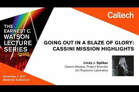 Going Out in a Blaze of Glory: Cassini Mission Highlights - L. Spilker - 11/1/17