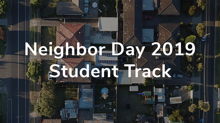 Neighbor Day- Middle School/High School Student Track