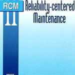 Reliability-Centered Maintenance