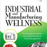 Industrial and Manufacturing Wellness
