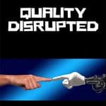 Quality Disrupted (Working It Book 1)