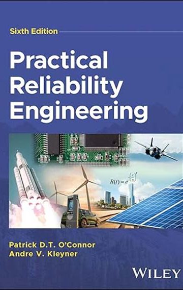 Practical Reliability Engineering Sixth Edition