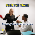 What If Senior Management Tells You Not to Talk About It?