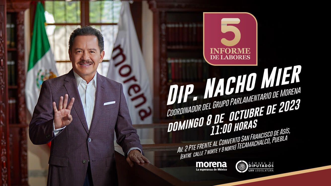 Diputado Nacho Mier presentará su quinto informe de logros legislativos