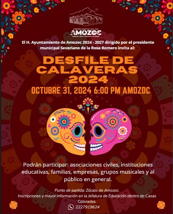 AYUNTAMIENTO DE AMOZOC INVITA AL DESFILE DE CALAVERAS 2024
