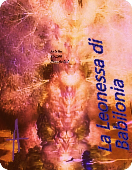 LA LEONESSA DI BABILONIA