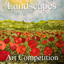 Call for Art – 8th Annual “Landscapes” Online Art Competition 