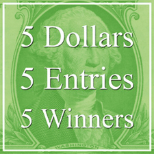 5 Dollars, 5 Entries, 5 Winners! – “Special” Art Competition
