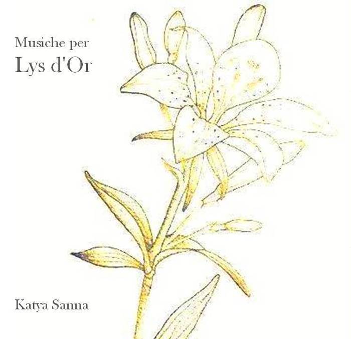 Katya Sanna - Musiche per Lys d'Or  