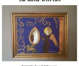 The Mirror Never Lies