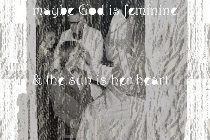 maybe God is feminine & the sun is her heart
