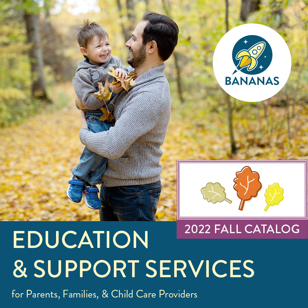 BANANAS Child Care Referrals and Resources