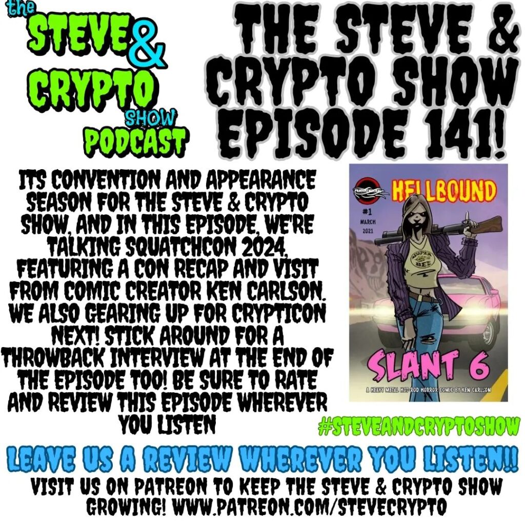 Steve & Crypto Show Episode 141 Squatchcon