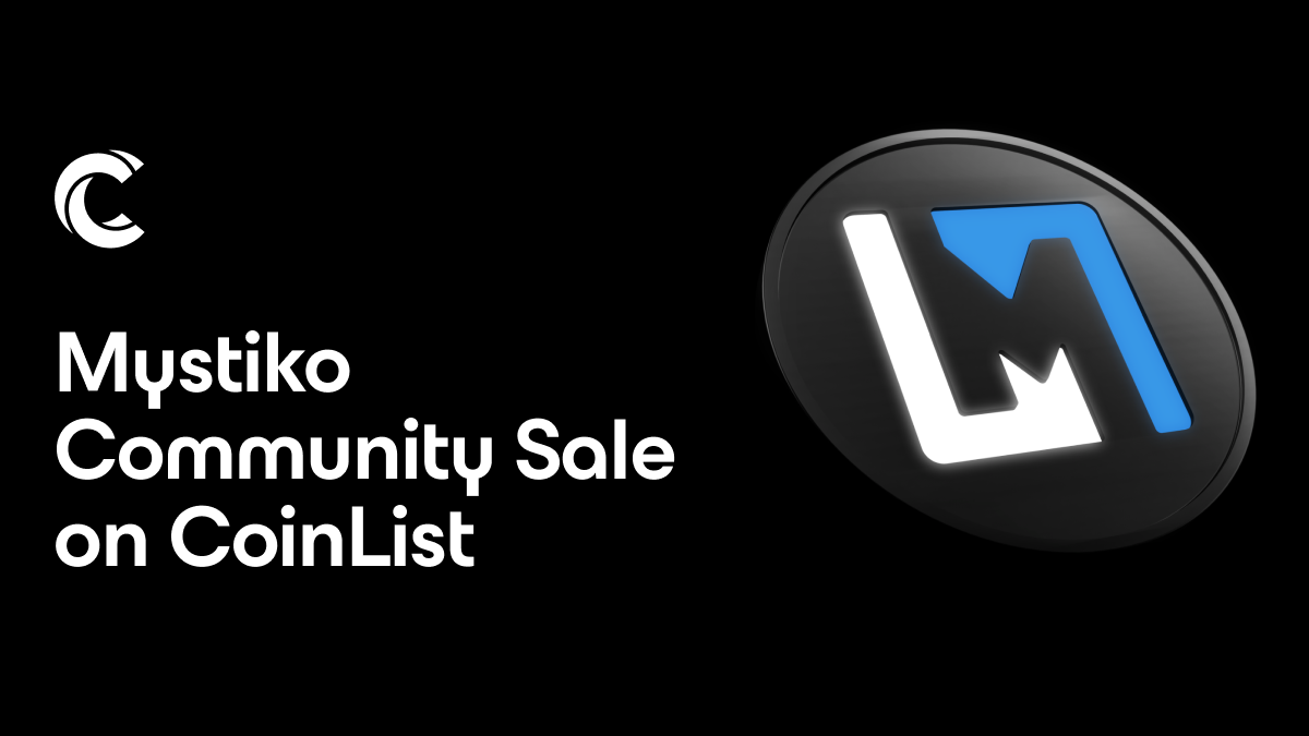 Mystiko Community Sale - CoinList