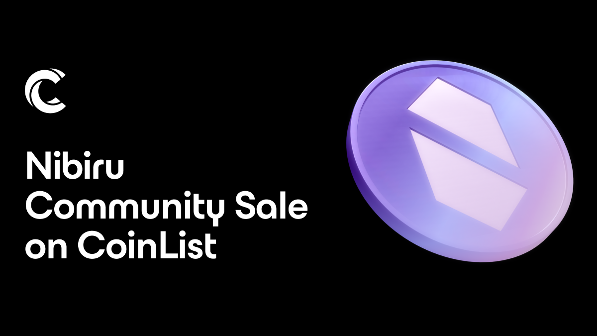 Nibiru Community Sale - CoinList