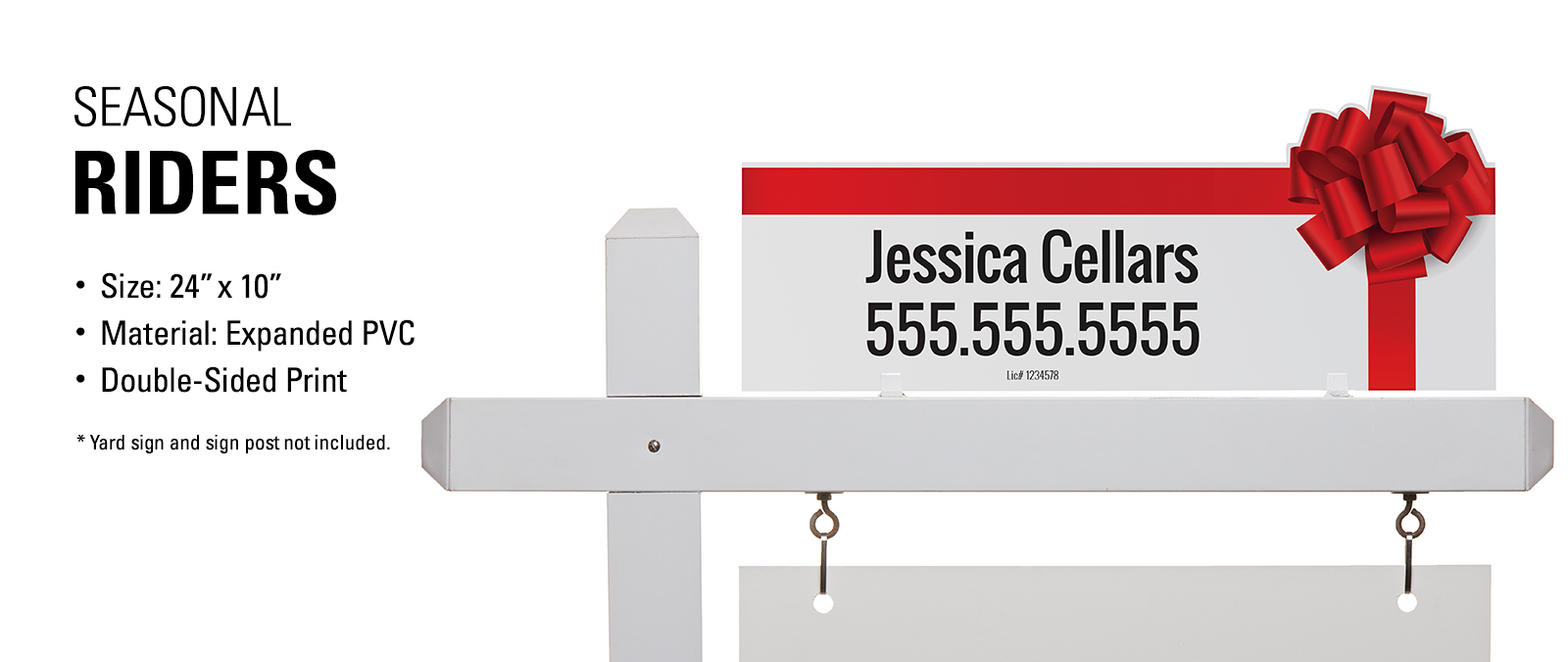 Real Estate Seasonal Sign Riders