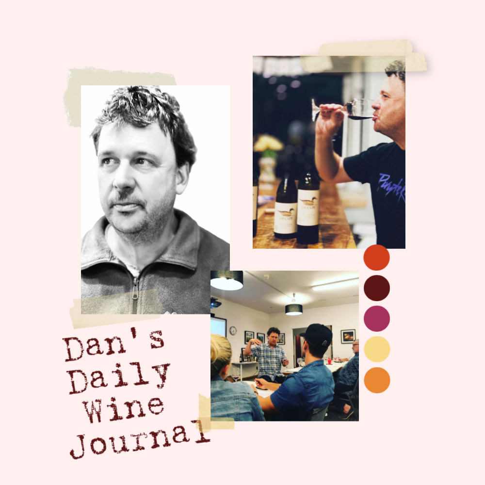 Dan Dawson's Daily Wine Journal