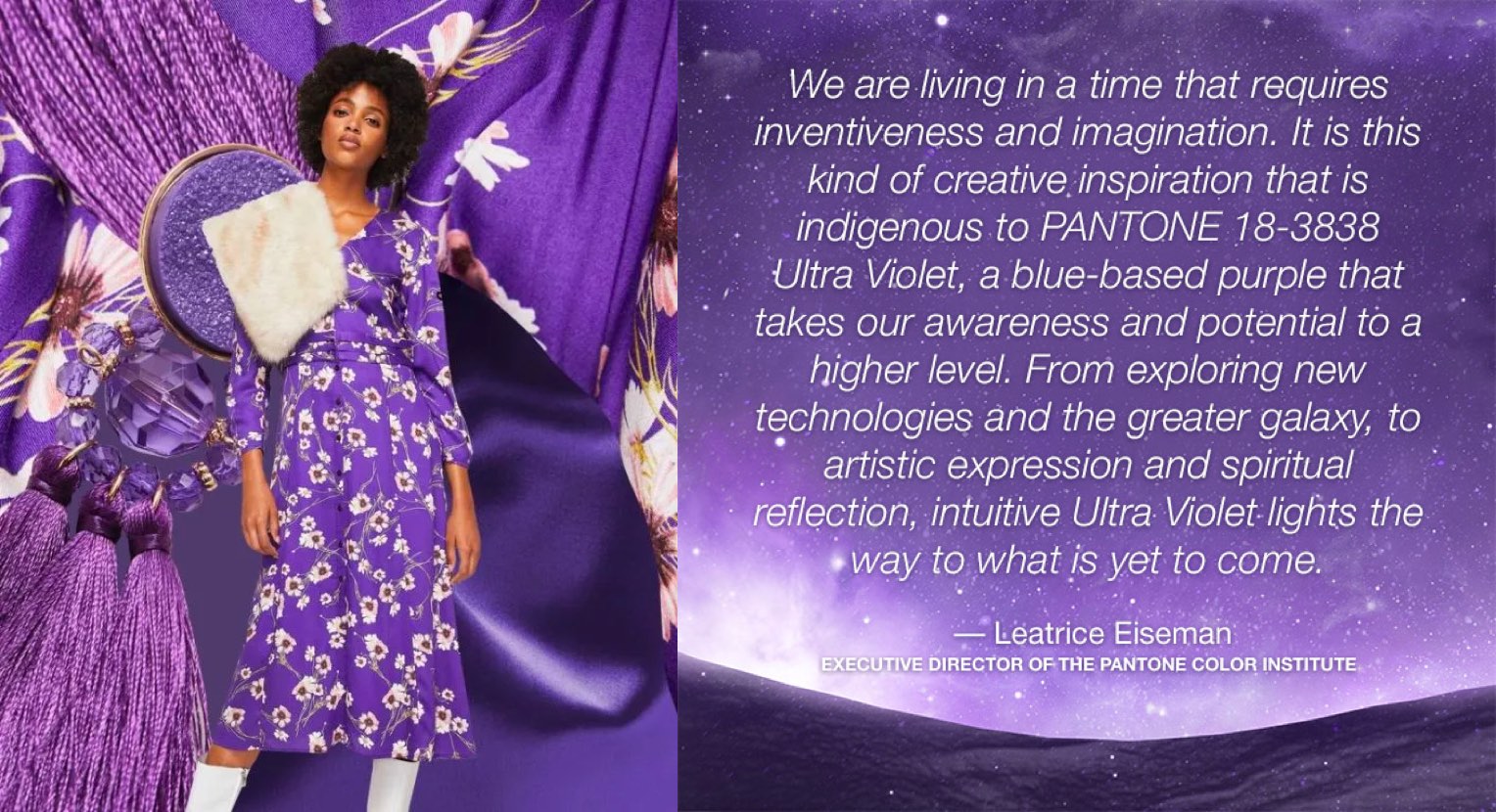 The color of 2018 - Ultra violet: quote from Leatrice Eiseman, executive director of the Pantone color institute