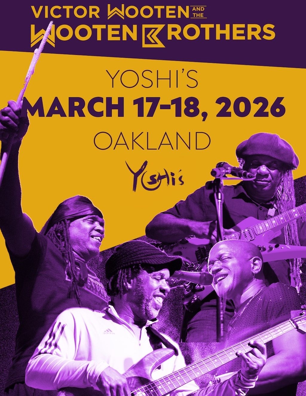 VICTOR WOOTEN AND THE WOOTEN BROTHERS