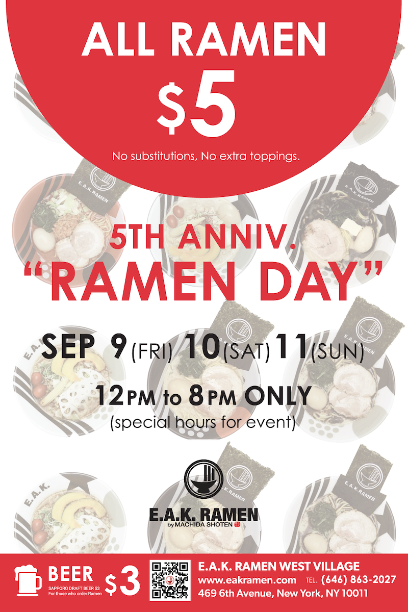 ALL RAMEN $5!! E.A.K. RAMEN WEST VILLAGE celebrates the 5th anniversary