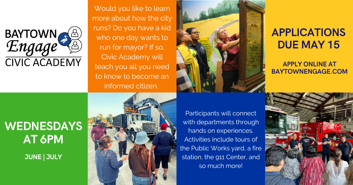 Baytown Engage Civic Academy Baytown Engage