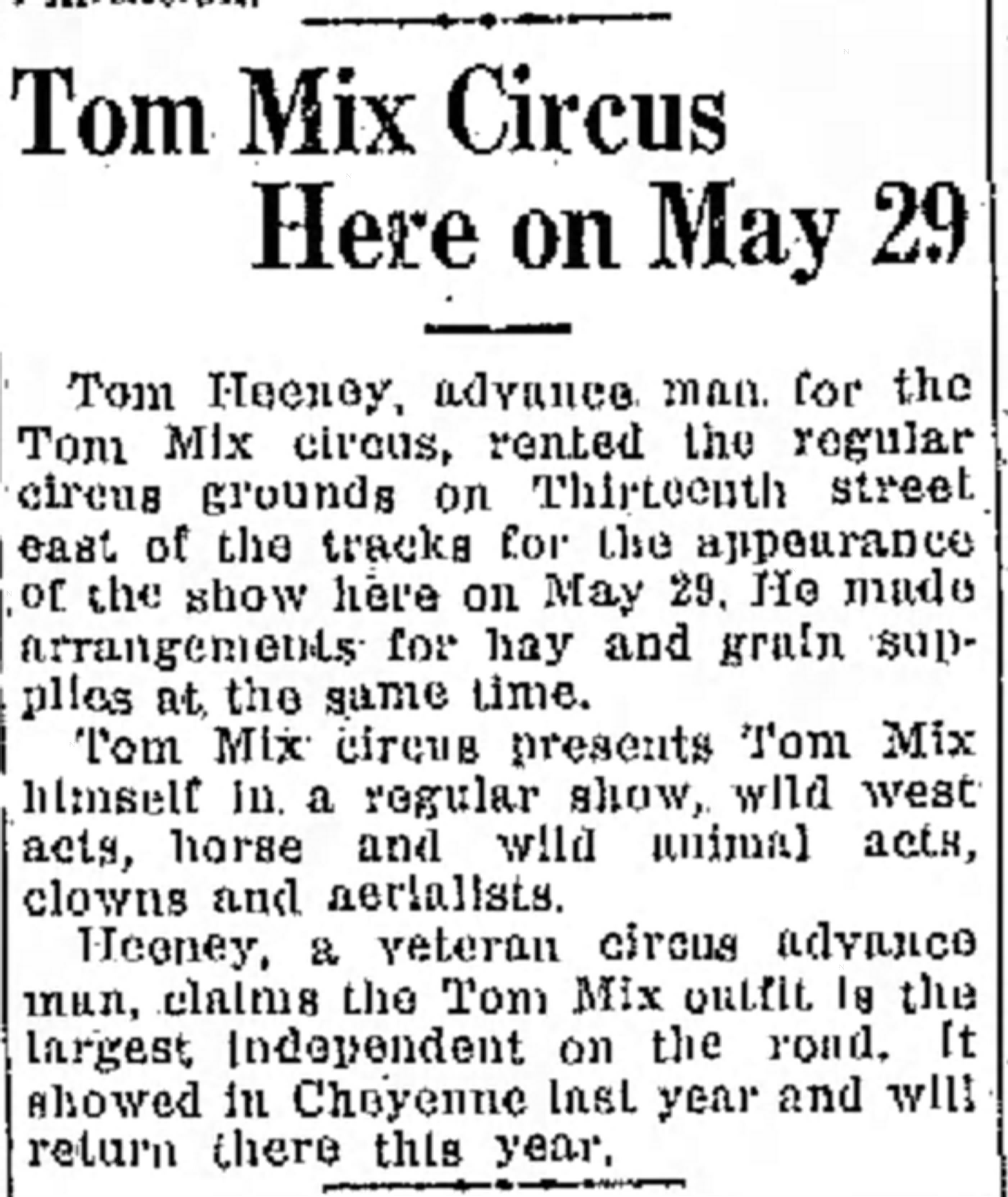 Tom mix circus here on May 29