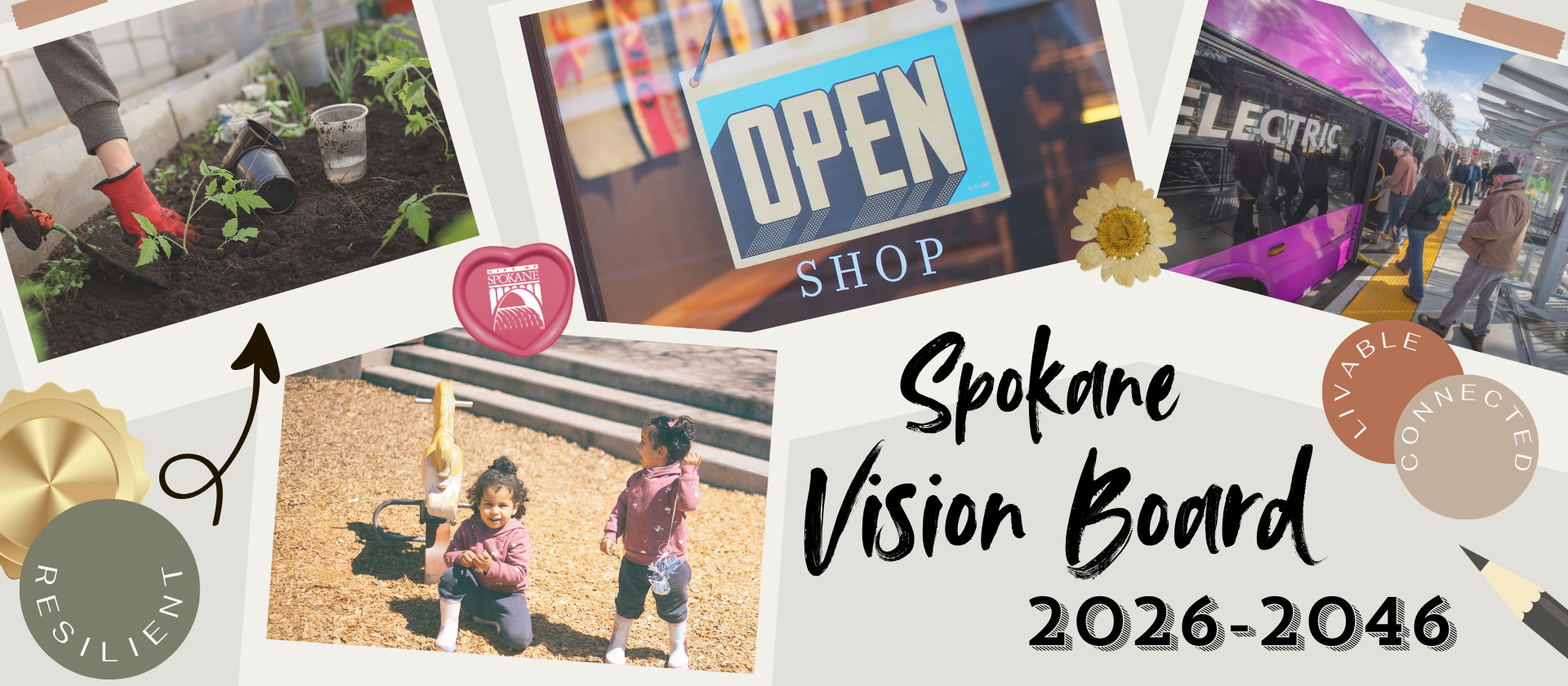Graphic reading "Spokane Vision Board 2026-2046" with photographs of gardening, a small business, an electric bus, and kids playing in the park.