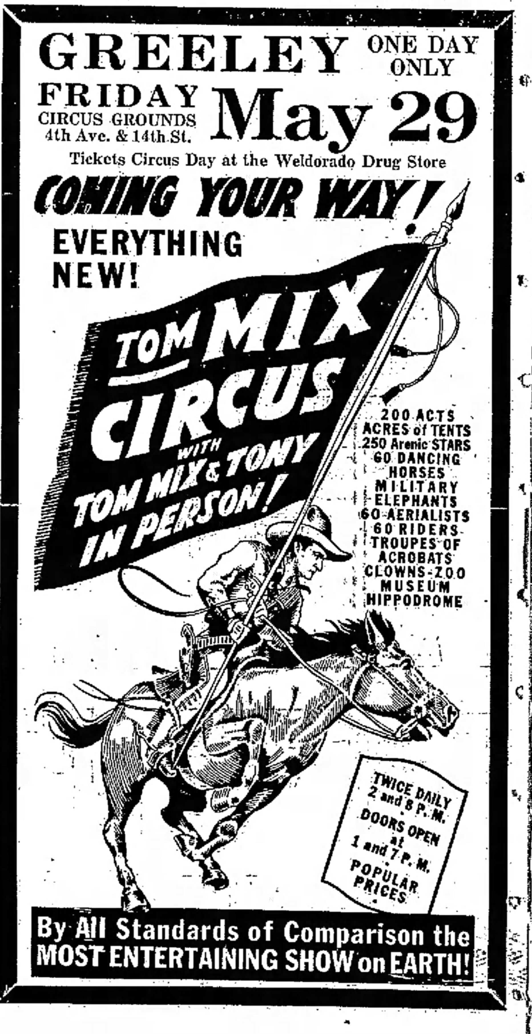 Tom Mix Circus with Tom Mix & Tony in person!