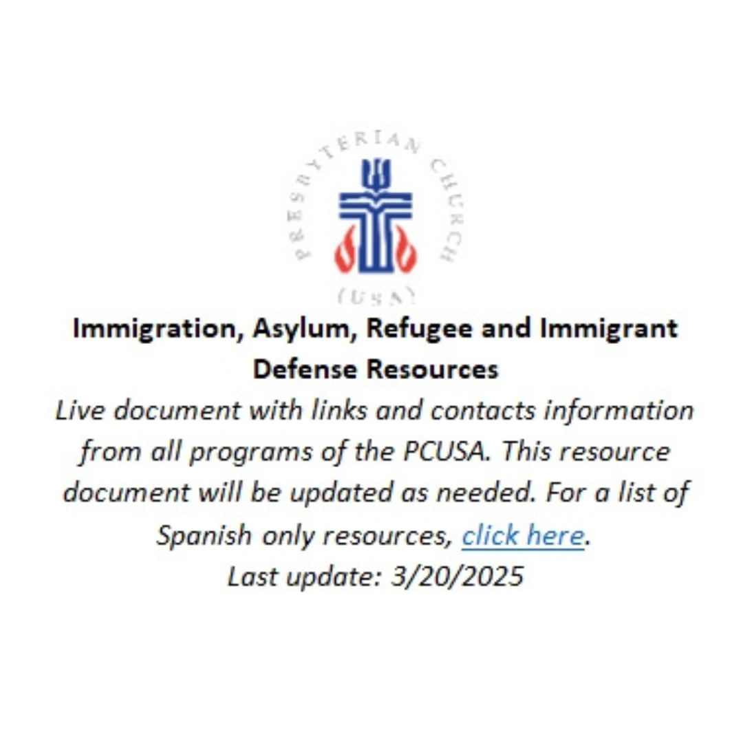 PC(USA) Immigration, Asylum, Refugee, and Immigran
