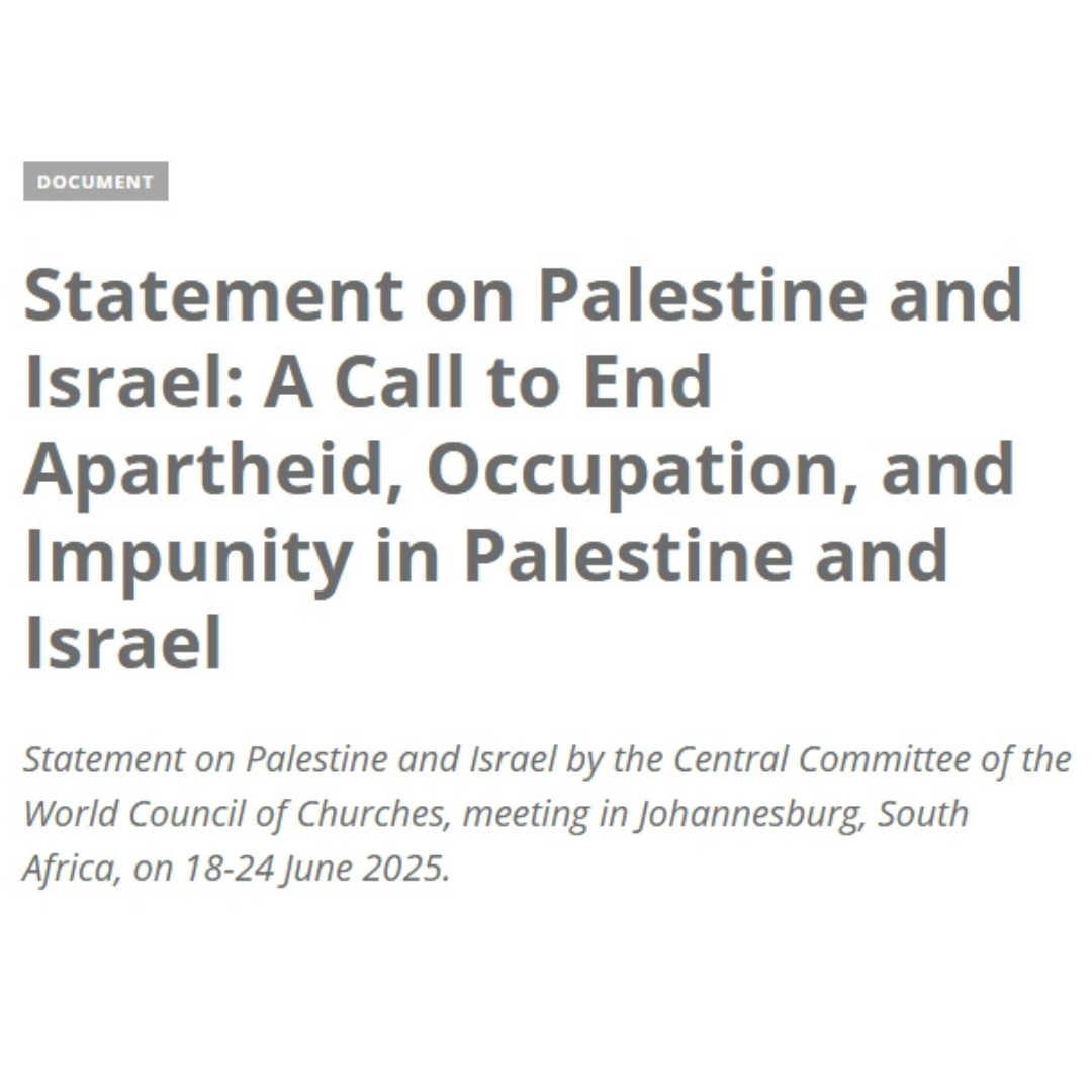 WCC Statement on Palestine and Israel