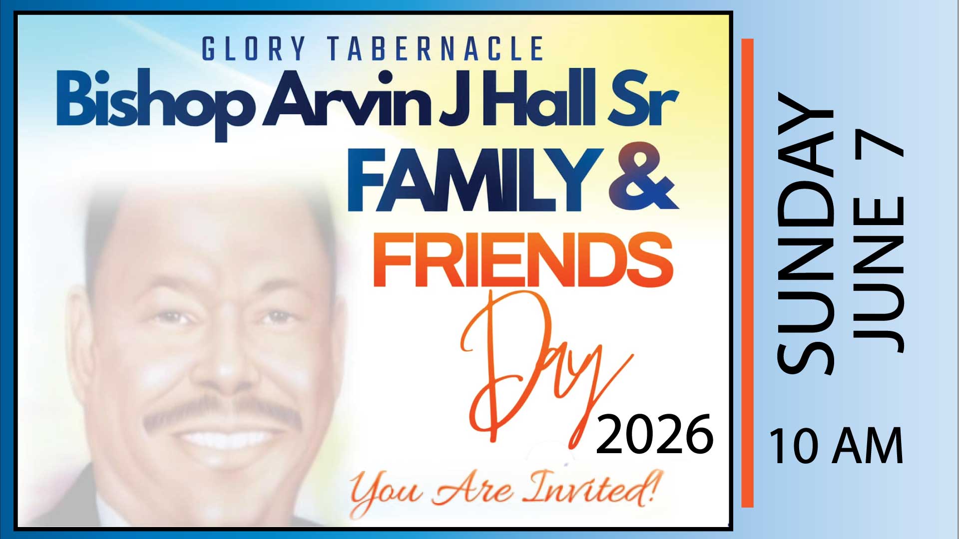 Bishop Arvin J Hall Sr Family and Friends Day 2026