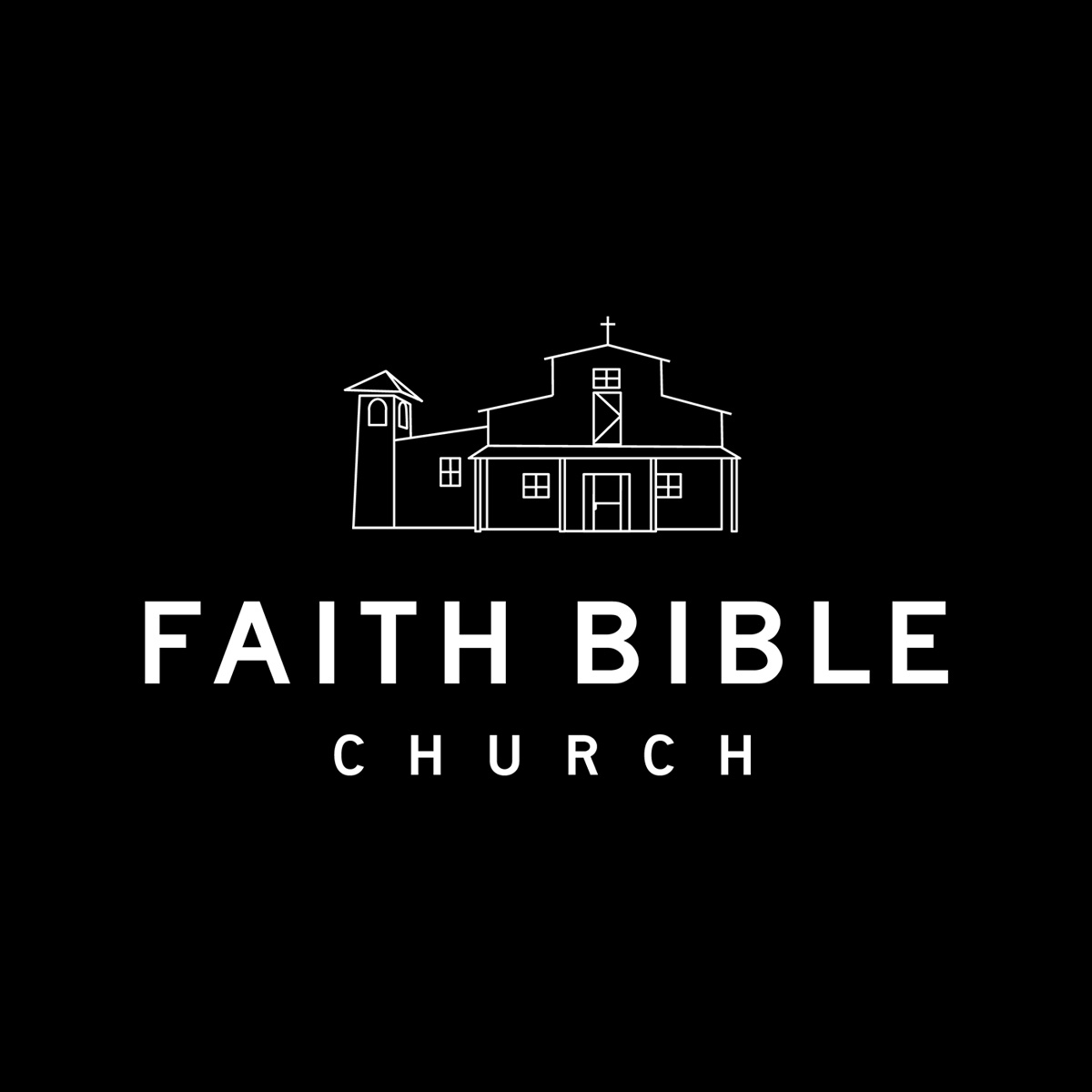 Faith Bible Church A Community of Grace