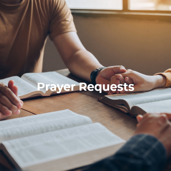 Prayer Requests