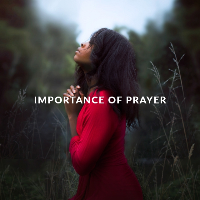Importance of Prayer