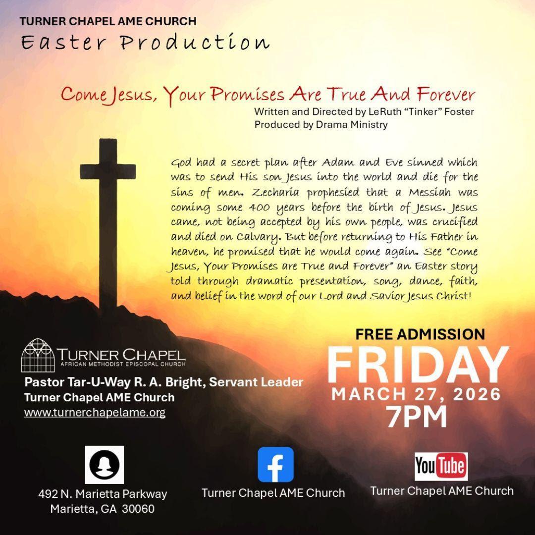 2026 Turner Chapel Easter Play