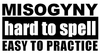 Domme Thoughts 4 blog misogyny1