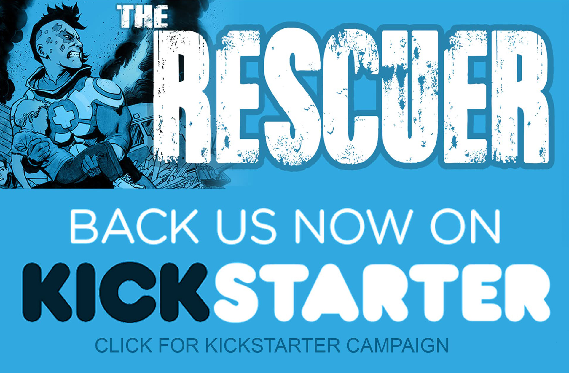 The Rescuer Kickstarter Banner