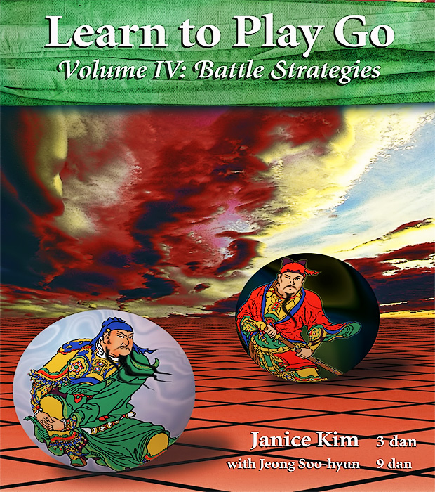 Learn to Play Go: Volume 4