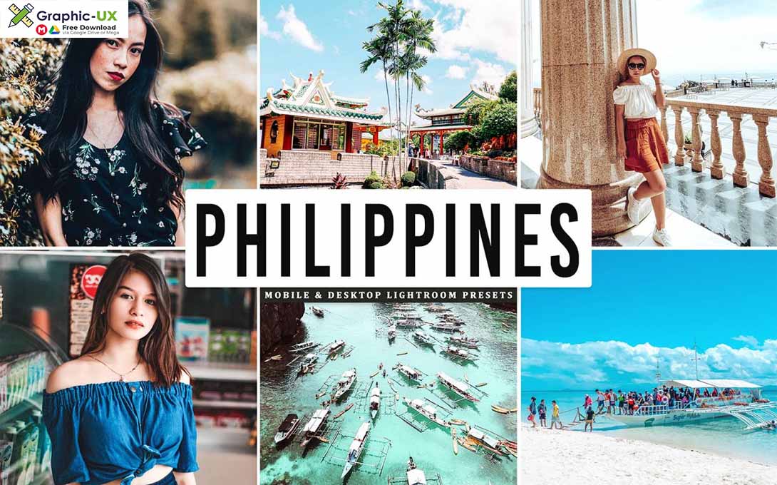 Philippines Mobile & Desktop Lightroom Presets
