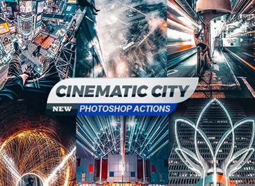 Cinematic City Photoshop Actions