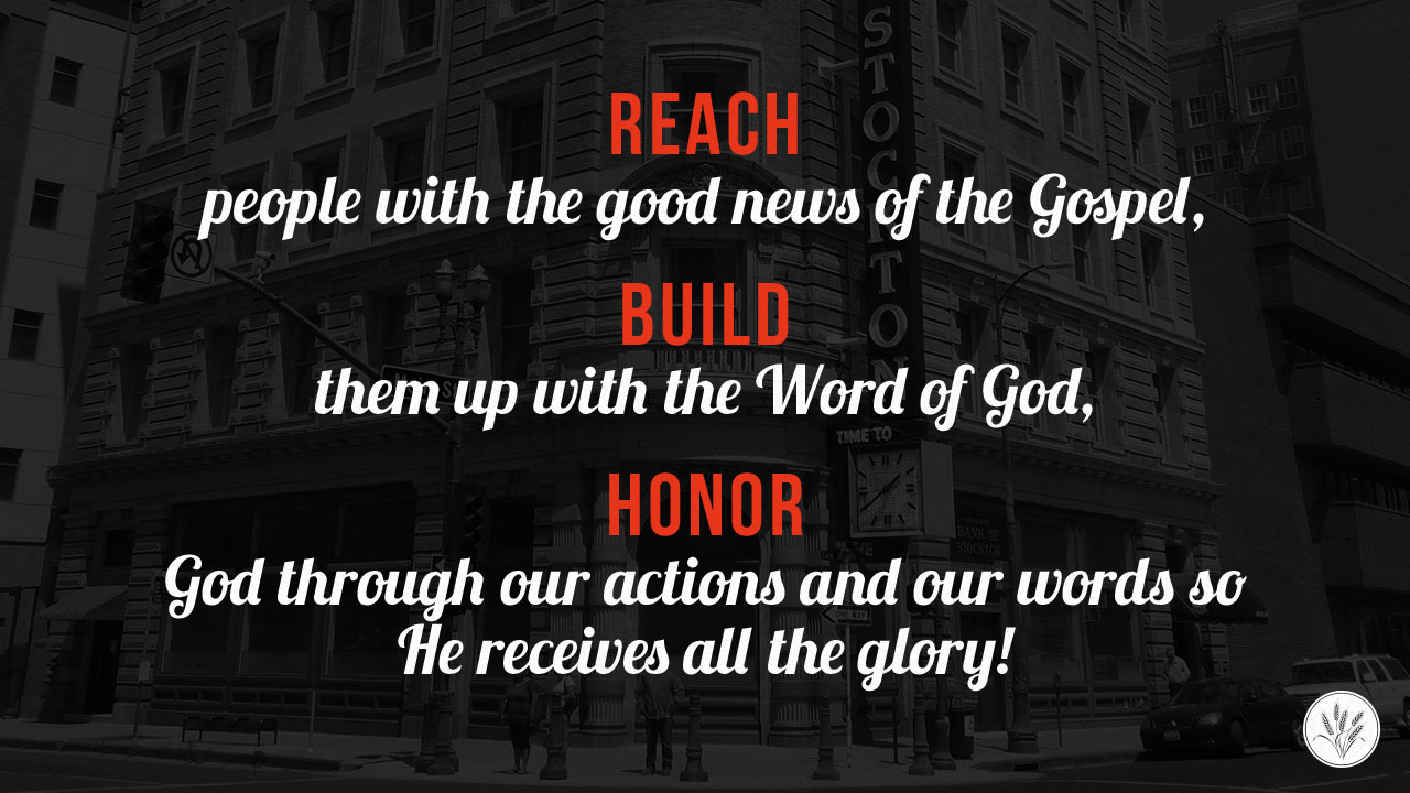 Reach, Build, Honor