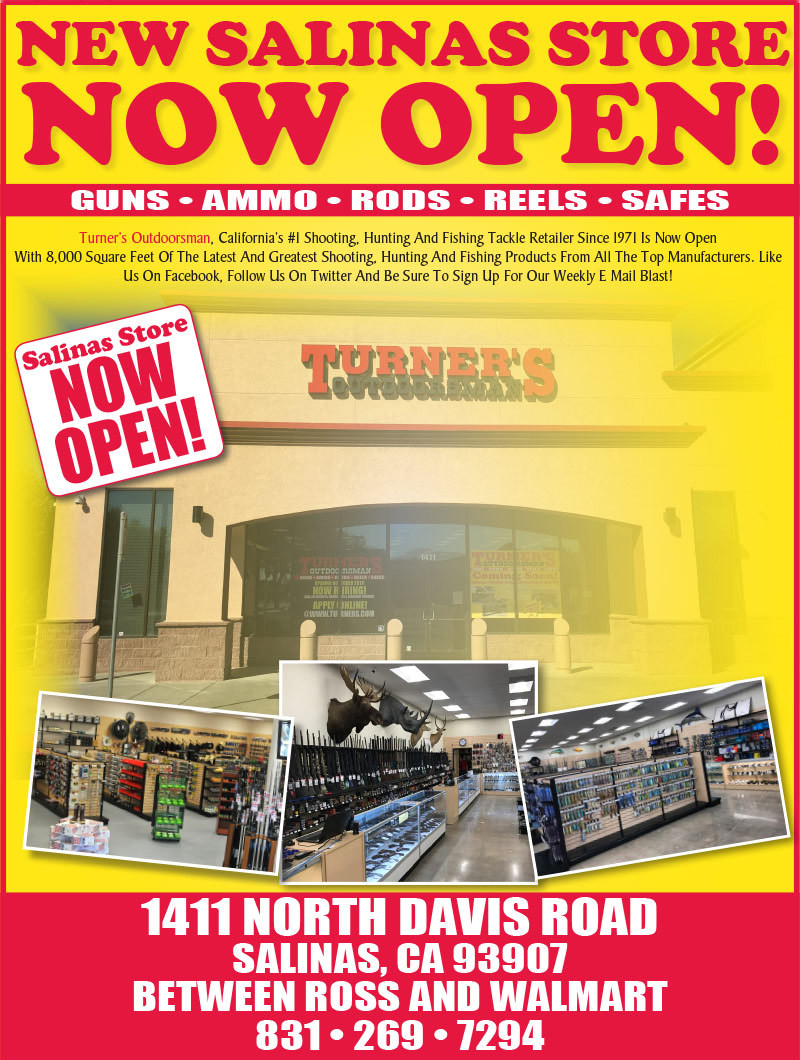 Turner's Outdoorsman Salinas, CA NOW OPEN