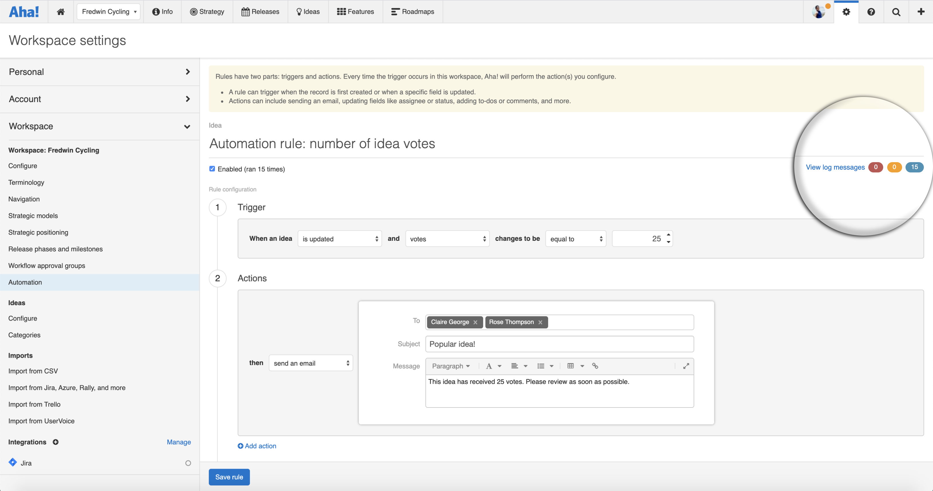 Automation rule for sending an email notification.