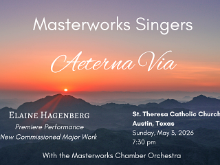 Masterworks singers spring concert 2026 st. theresa 320x240