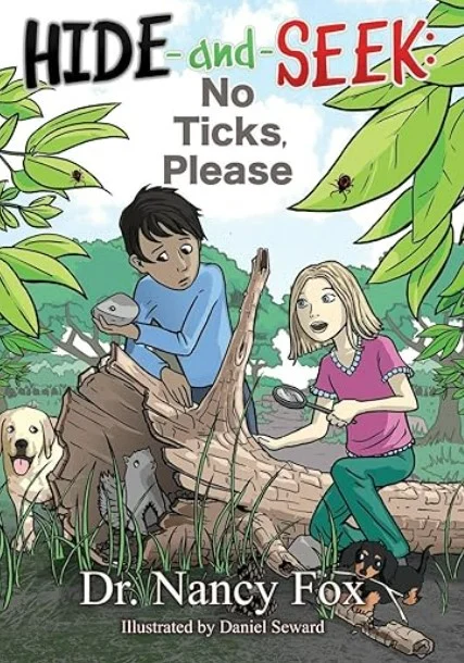 Hide and Seek No Ticks Please LymeLight Children's Book Recommendation