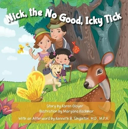 Nick The No Good Icky Tick LymeLight Children's Book Recommendation